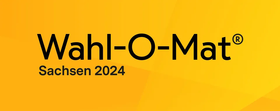 Wahl-O-Mat Sachsen 2024